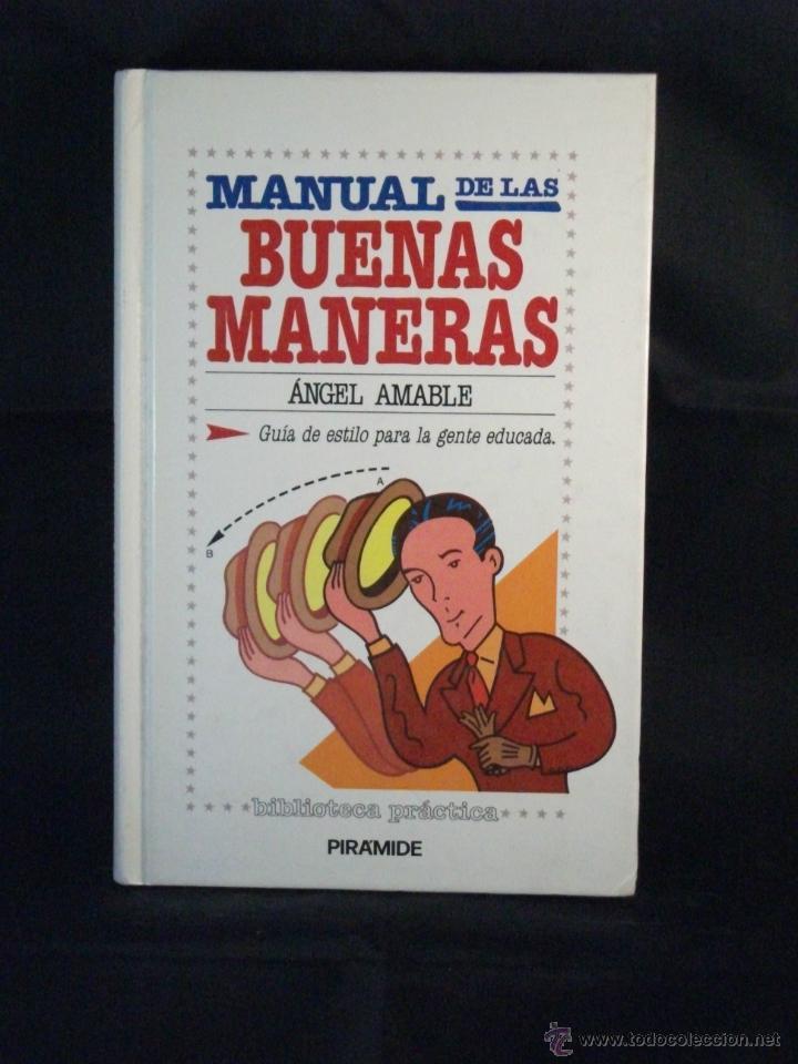 Libros: manual de las buenas maneras   Angel Amable - Foto 1