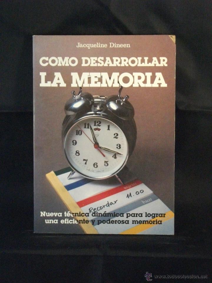 Libros: libro: como desarrollar la memoria- Jacqueline Dineen - Foto 1