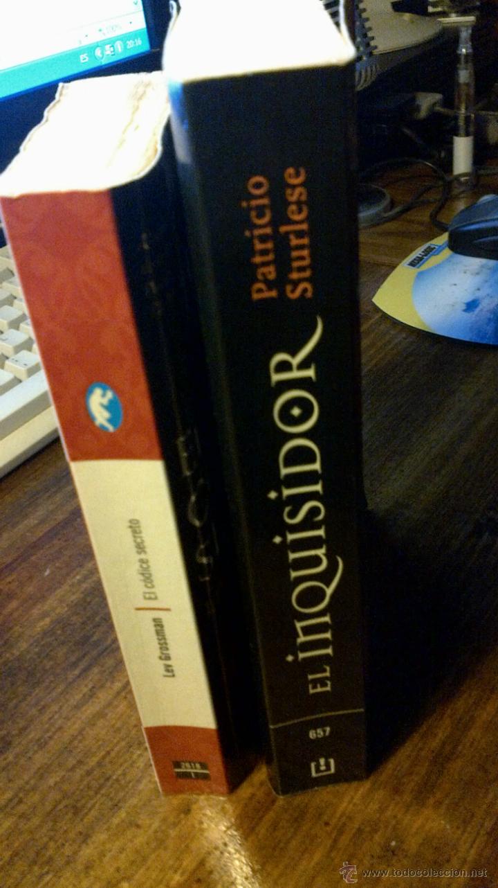 Libros: EL INQUISIDOR, PATRICIO STURLESE y EL CODICE SECRETO, LEV GROSSMAN - Foto 3