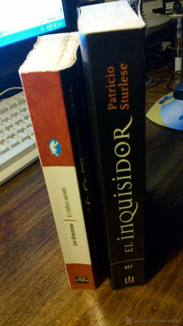 Libros: EL INQUISIDOR, PATRICIO STURLESE y EL CODICE SECRETO, LEV GROSSMAN - Foto 4