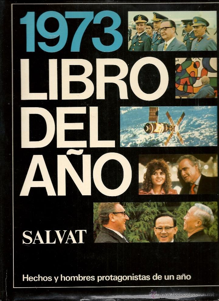 Libros: LIBRO - LIBRO DEL A&Ntilde;O 1973 - SALVAT - Foto 1