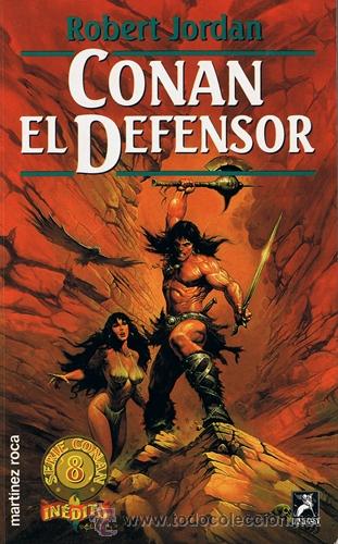 Libros: CONAN EL DEFENSOR ROBERT JORDAN - Foto 1
