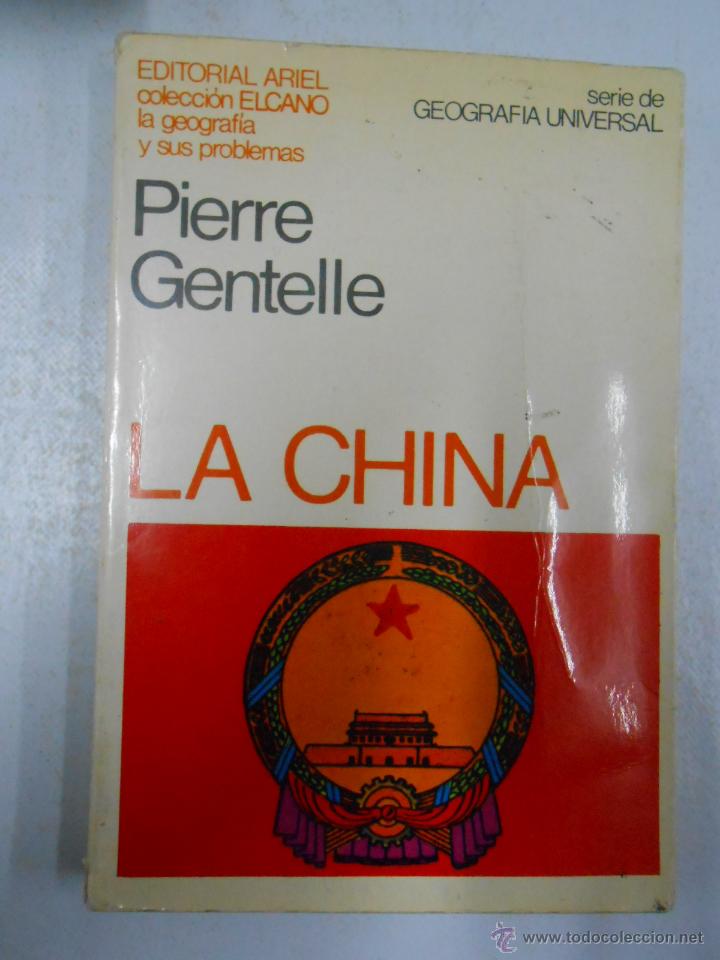 Libros: LA CHINA. Pierre Gentelle. TDK183 - - Foto 1