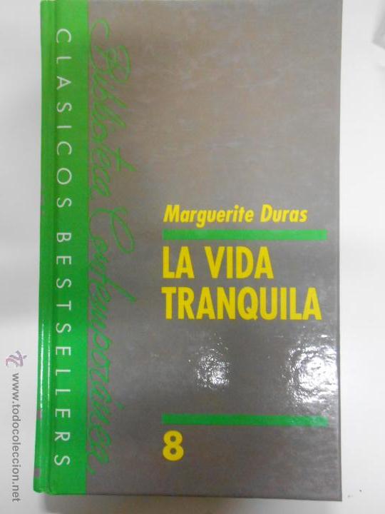 Libros: la vida tranquila. Marguerite Duras. TDK184 - - Foto 1