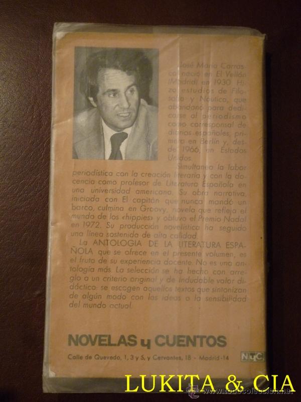 Libros: ANTOLOG&Iacute;A DE LA LITERATURA ESPA&Ntilde;OLA - JOS&Eacute; MAR&Iacute;A CARRASCAL. - Foto 2