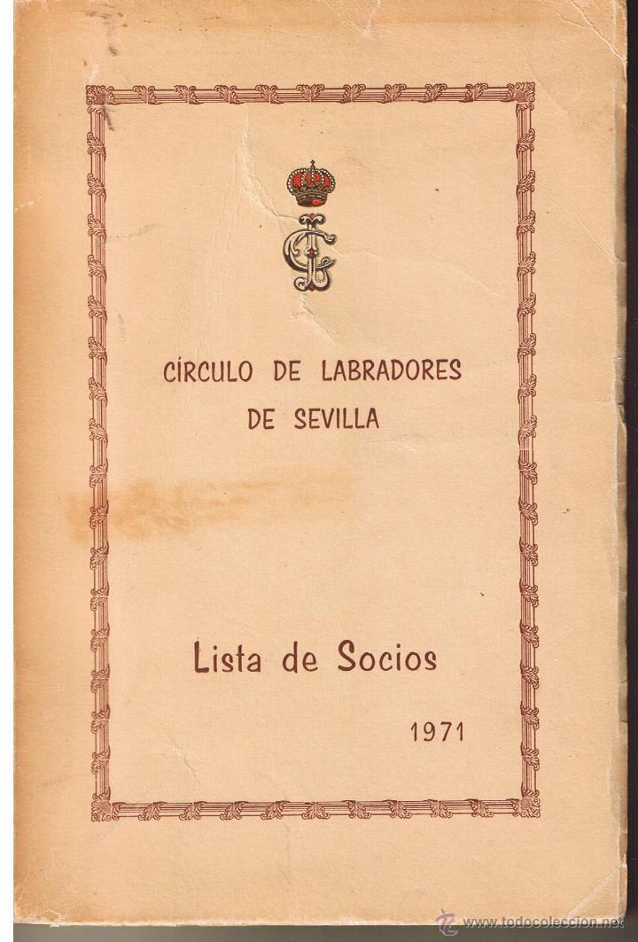 Libros: CIRCULO DE LABRADORES DE SEVILLA. LISTA DE SOCIOS 1971. (RF.AP1/C2) - Foto 1