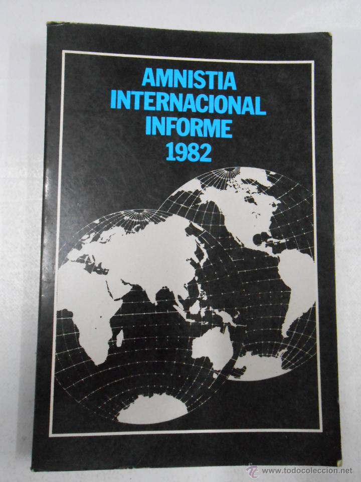Libros: AMNISTIA INTERNACIONAL INFORME 1982. TDK185 - - Foto 1