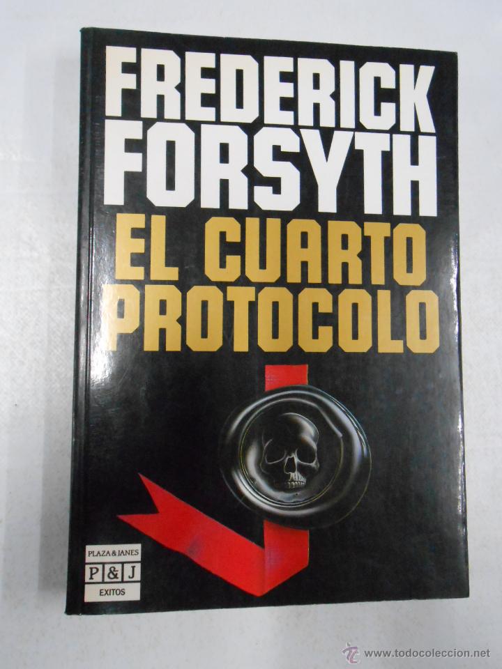Libros: EL CUARTO PROTOCOLO - FORSYTH, FREDERICK. TDK31 - - Foto 1