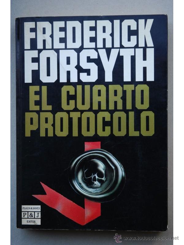 Libros: El cuarto protocolo - FORSYTH, Frederick - Foto 1
