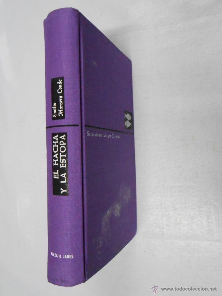 Libros: El hacha y la estopa. MANSERA CONDE, Emilio.- TDK40 - - Foto 2