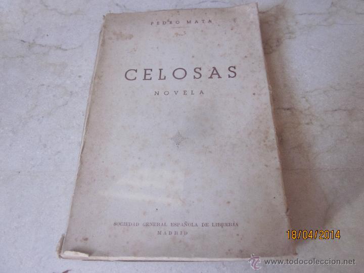 Libros: PEDRO MATA - CELOSAS - SOCIEDAD GENERAL ESPA&Ntilde;OLA DE LIBRERIAS - Foto 1