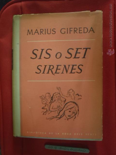 Libros: SIS O SET SIRENES MARIUS GIFREDA. - Foto 1