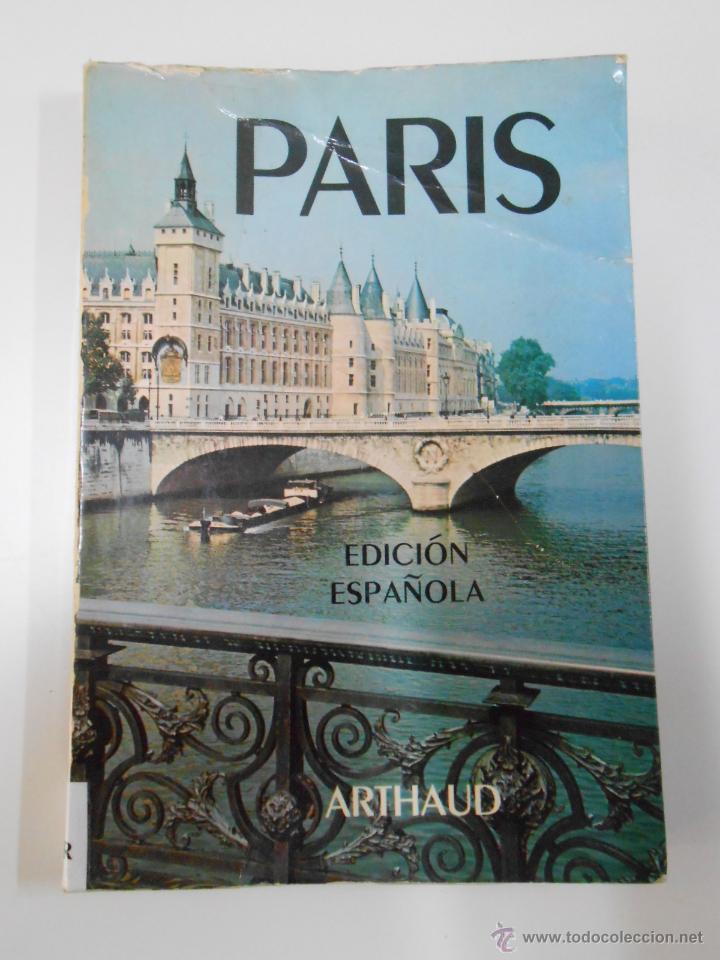 Libros: Par&iacute;s. Carton, Jacques. ARTHAUD. EDICI&Oacute;N ESPA&Ntilde;OLA. TDK186 - - Foto 1