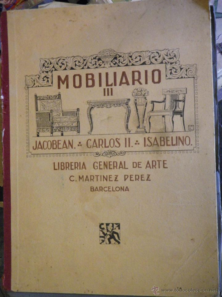 Libros: catalogo de Muebles Jacobean Carlos III Isabelino