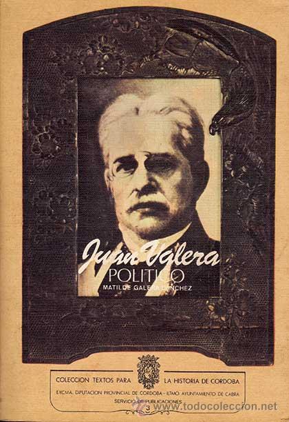 Libros: Juan Valera, pol&iacute;tico / MATILDE GALERA SANCHEZ - Foto 1