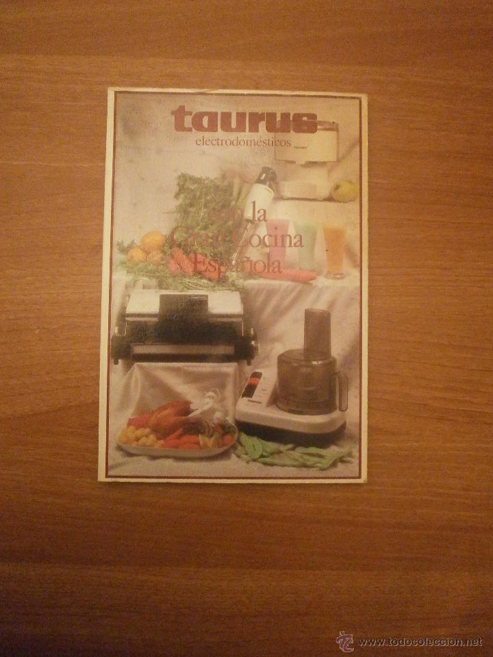 Libros: LIBRO TAURUS - ELECTRODOMESTICOS - CON LA GRAN COCINA ESPA&Ntilde;OLA - Foto 1
