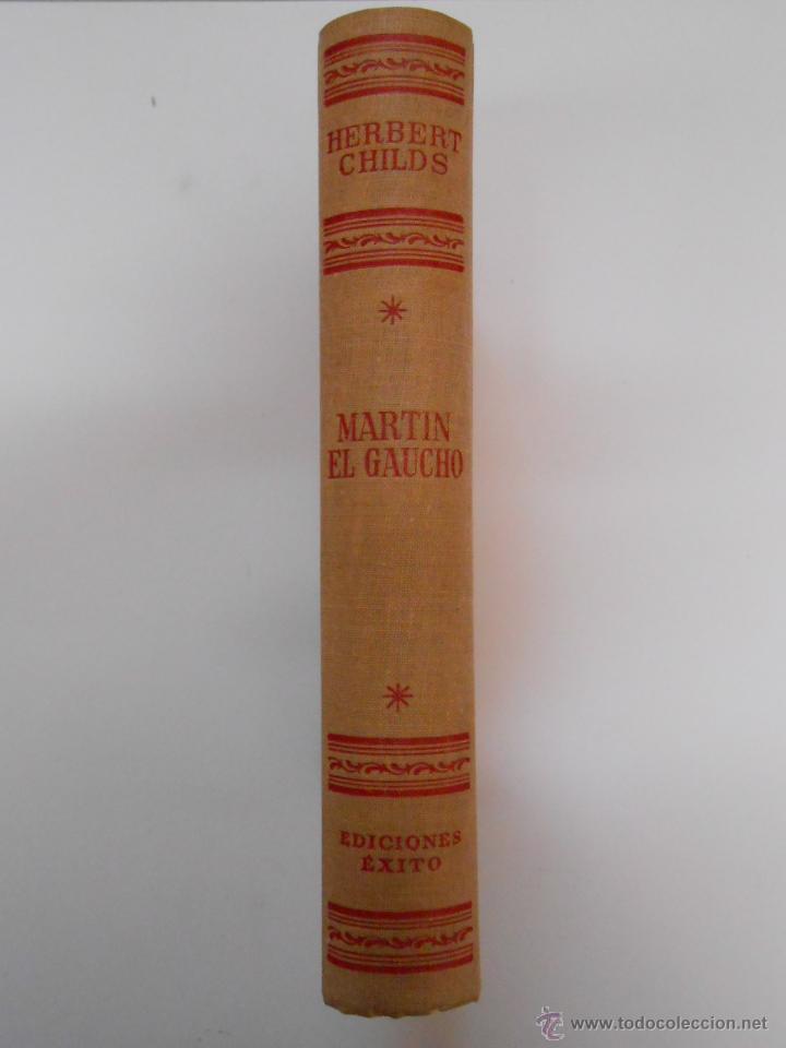 Libros: MART&Iacute;N, EL GAUCHO - CHILDS, HERBERT. TDK189 - - Foto 2
