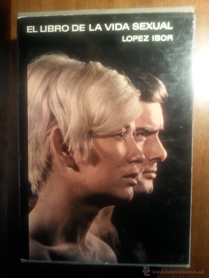 Libros: LOPEZ IBOR - EL LIBRO DE LA VIDA SEXUAL - EDICION 1968 - Foto 1