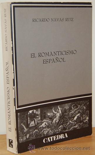 Libros: EL ROMANTICISMO ESPA&Ntilde;OL - RICARDO NAVAS RUIZ - Foto 1
