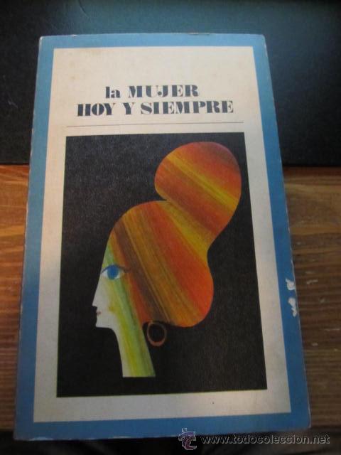 Libros: M69 LIBRO DE LA BIBLIOTECA PEPSI NUMERO 2 LA MUJER HOY Y SIEMPRE - Foto 1