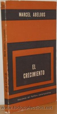 Libros: EL CRECIMIENTO - MARCEL ABELOOS - Foto 1