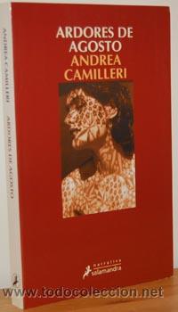 Libros: ARDORES DE AGOSTO - ANDREA CAMILLERI - Foto 1