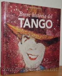 Libros: BREVE HISTORIA DEL TANGO - EDUARDO ARAN&Iacute;BAR - Foto 1