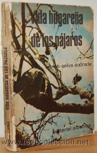 Libros: VIDA HOGARE&Ntilde;A DE LOS P&Aacute;JAROS - CARLOS SELVA ANDRADE - Foto 1