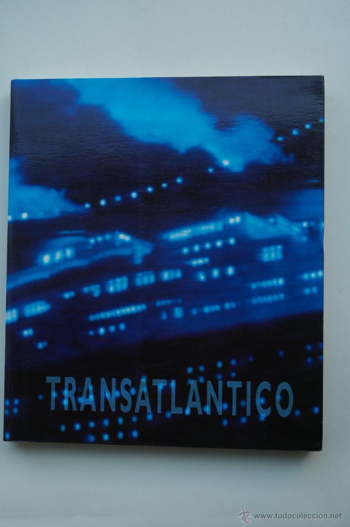 Libros: TRANSATL&Aacute;NTICO : diseminaci&oacute;n, cruce y desterritorializaci&oacute;n : [documenta de exposiciones] : Centro - Foto 1