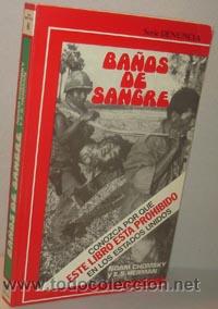 Libros: BA&Ntilde;OS DE SANGRE - NOAM CHOMSKY y E.S. HERMAN - Foto 1
