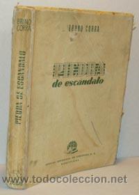 Libros: PIEDRA DE ESC&Aacute;NDALO - BRUNO CORRA - Foto 1