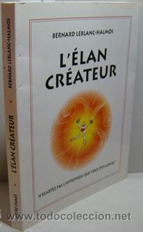 Libros: L&Eacute;LAN CR&Eacute;ATEUR - BERNARD LEBLANC-HALMOS - Foto 1