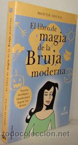 Libros: EL LIBRO DE MAGIA DE LA BRUJA MODERNA - MONTSE OSUNA - Foto 1