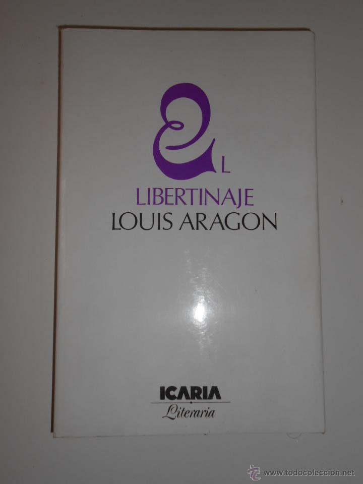 Libros: EL LIBERTINAJE. ARAGON, Louis. TDK190 - - Foto 1
