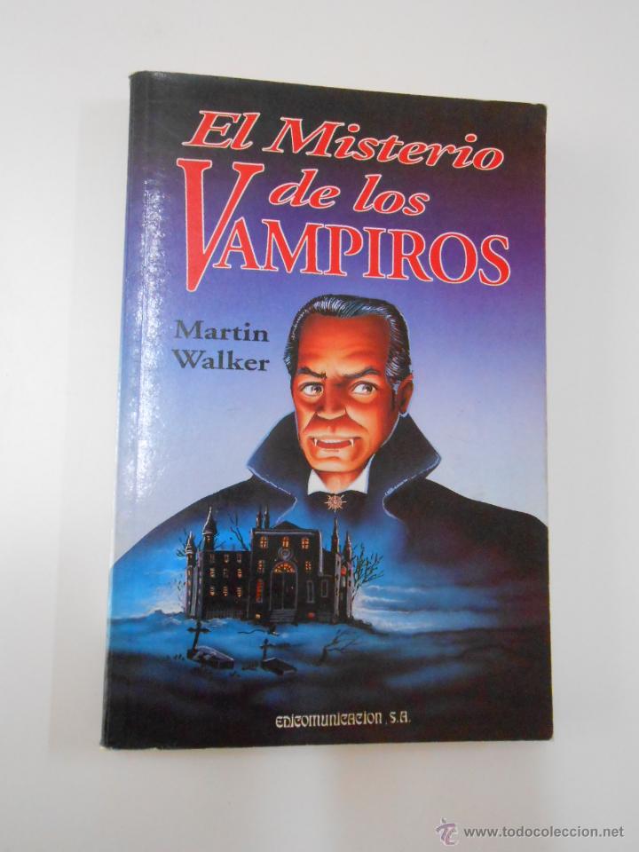 Libros: EL MISTERIO DE LOS VAMPIROS - WALKER, MARTIN. TDK191 - - Foto 1