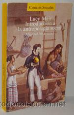 Libros: INTRODUCCI&Oacute;N A LA ANTROPOLOG&Iacute;A SOCIAL - LUCY MAIR - Foto 1