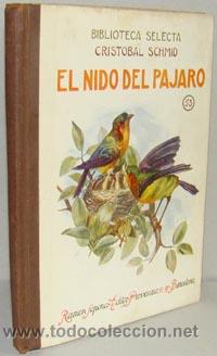 Libros: EL NIDO DEL P&Aacute;JARO - CRIST&Oacute;BAL SCHMID - Foto 1