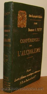 Libros: CONF&Eacute;RENCES SUR LALCOOLISME - A.- L. PETIT - Foto 1