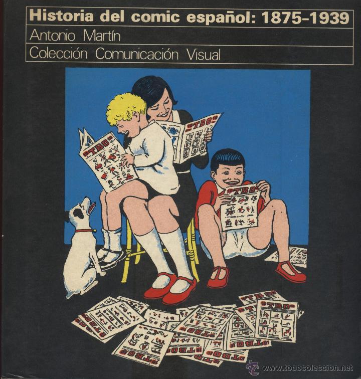 Libri di seconda mano: historia del comic espa&ntilde;ol 1875-1939