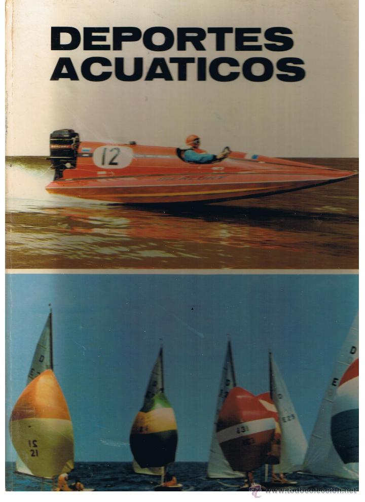 Libros: DEPORTES ACUATICOS. PLAZA & JAN&Eacute;S 1972 - Foto 1