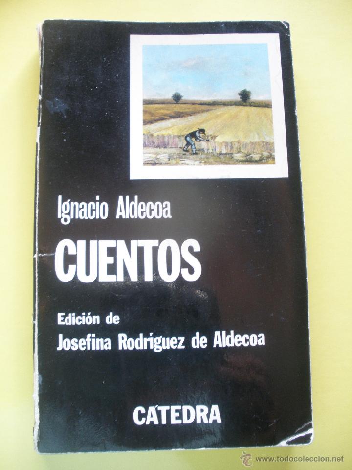 books: IGNACIO ALDECOA -CUENTOS-.AÑO 1977.Libreria San Pablo, Valladolid.