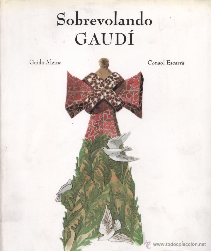 Libros: Sobrevolamdo Gaudi