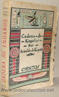 Libros: CADENA DE ENGA&Ntilde;OS. Cuentos. - ARNALDO DE ESPA&Ntilde;A - Foto 1