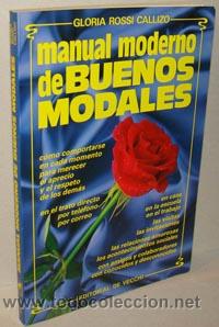 Libros: MANUAL MODERNO DE BUENOS MODALES - GLORIA ROSSI CALLIZO - Foto 1