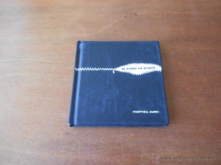 Libros: EL MIEDO NO EXISTE (MERITXEL DUR&Aacute;N)