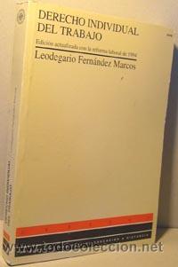 Libros: DERECHO INDIVIDUAL DEL TRABAJO - LEODEGARIO FERN&Aacute;NDEZ MARCOS - Foto 1