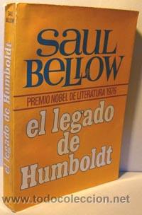 Libros: EL LEGADO DE HUMBOLDT - SAUL BELLOW - Foto 1