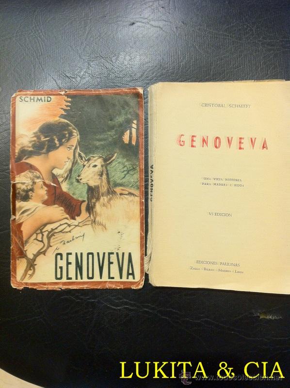 Libros: GENOVEVA - CRISTOBAL SCHMIDT - EDICIONES PAULINA 1952. - Foto 3
