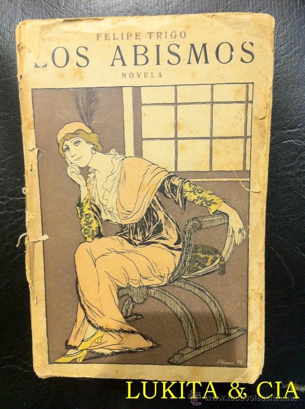 Libros: LOS ABISMOS - FELIPE TRIGO 1913. - Foto 1