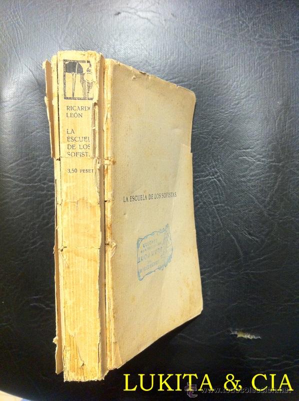 Libros: LA ESCUELA DE LOS SOFISTAS - RICARDO LE&Oacute;N. BIBLIOTECA RENACIMIENTO 1910. - Foto 3